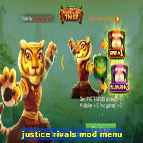 justice rivals mod menu